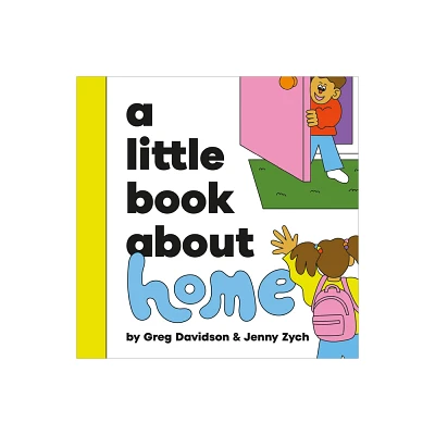 A Little Book about Home - by Greg Davidson (Board Book)