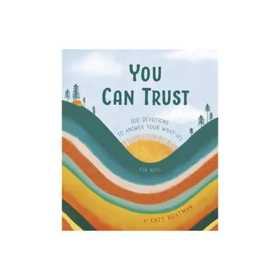 You Can Trust - by Katy Boatman (Hardcover)