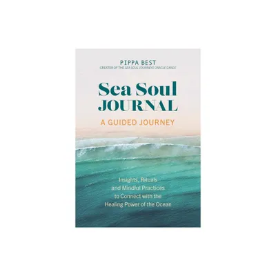 Sea Soul Journal - A Guided Journey - by Pippa Best (Paperback)