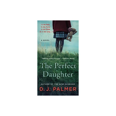 The Perfect Daughter - by D J Palmer (Paperback)