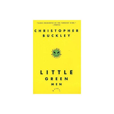 Little Green Men - by Christopher Buckley (Paperback)