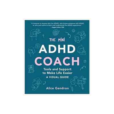 The Mini ADHD Coach - by Alice Gendron (Paperback)