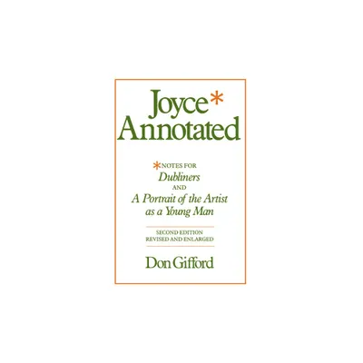 Joyce Annotated - 2nd Edition,Annotated by Don Gifford (Paperback)