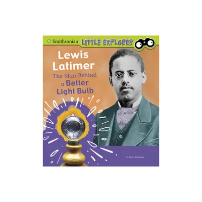 Lewis Latimer - (Little Inventor) by Nancy Dickmann (Paperback)