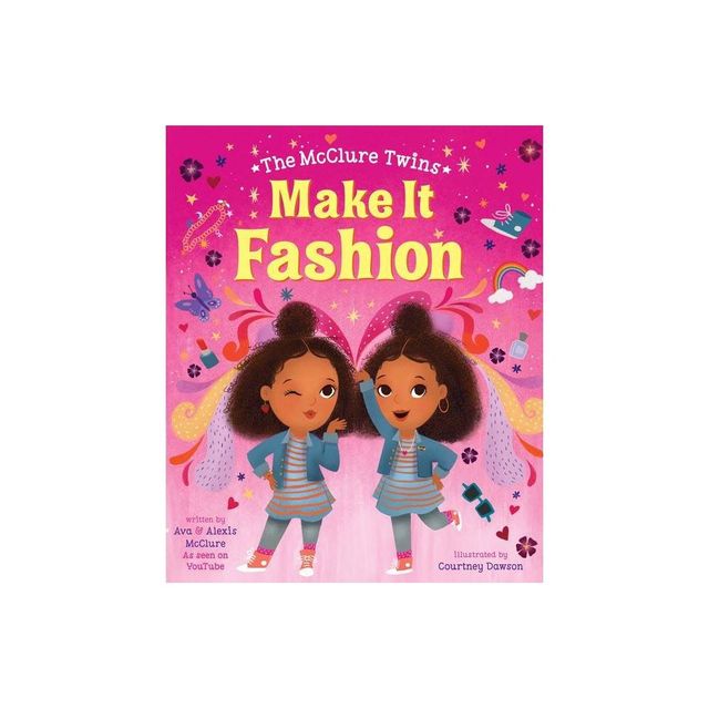 McClure Twins: Make It Fashion (Hardcover)