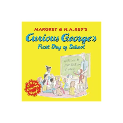 Curious Georges First Day of School Juvenile Fiction - by H.A. Rey (Paperback)