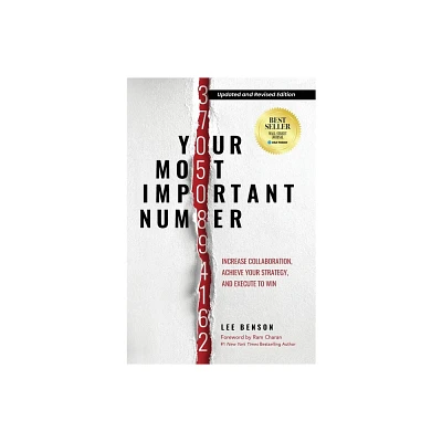 Your Most Important Number - by Lee Benson (Hardcover)