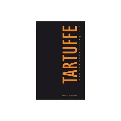 Moliere Tartuffe - (Oberon Classics) by Molire (Paperback)