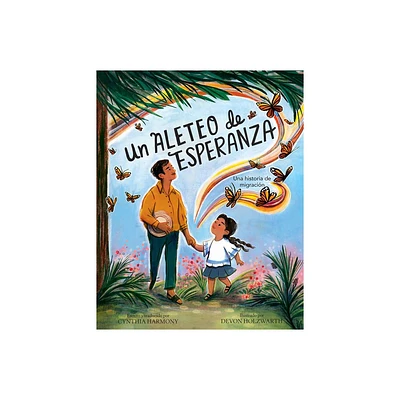 Un Aleteo de Esperanza - by Cynthia Harmony (Hardcover)