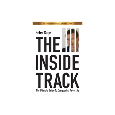 The Inside Track - by Peter Sage (Paperback)