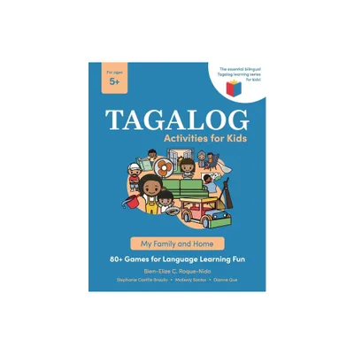 Tagalog Activities for Kids - My Family and Home - by Bien-Elize C Roque-Nido (Paperback)