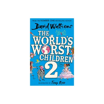 The Worlds Worst Children 2 - by David Walliams (Paperback)