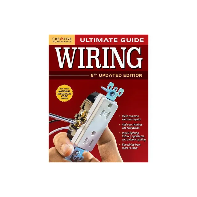 Black & Decker The Complete Guide to Wiring Updated 8th Edition by
