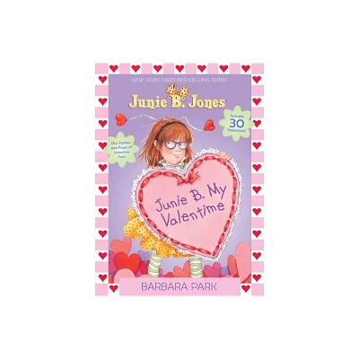 Junie B. My Valentime ( Junie B. Jones) (Paperback) by Barbara Park