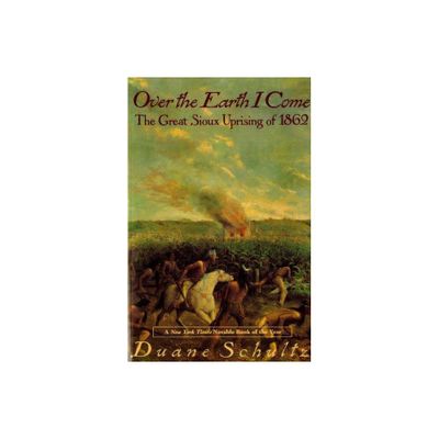 Over the Earth I Come - by Duane P Schultz (Paperback)