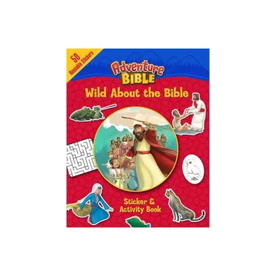 Wild about the Bible Sticker and Activity Book - (Adventure Bible) by Zondervan (Paperback)