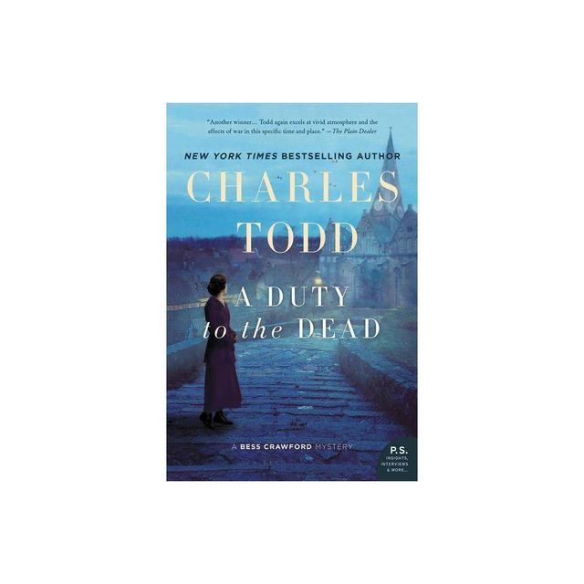 A Duty to the Dead - (Bess Crawford Mysteries) by Charles Todd (Paperback)