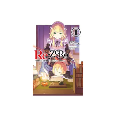 RE: Zero -Starting Life in Another World-, Vol. 11 (Light Novel) - by Tappei Nagatsuki (Paperback)