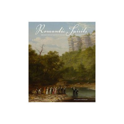 Romantic Spirits - by Pennington (Hardcover)