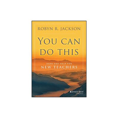 You Can Do This - by Robyn R Jackson (Hardcover)