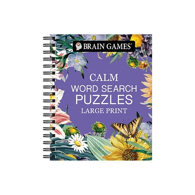 Brain Games - Calm: Word Search - Large Print - (Brain Games Large Print) by Publications International Ltd & Brain Games (Spiral Bound)