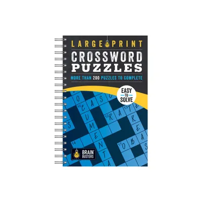 Large Print Crossword Puzzles Blue - (Brain Busters) by Parragon Books (Spiral Bound)