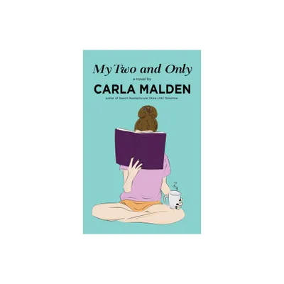 My Two and Only - by Carla Malden (Hardcover)