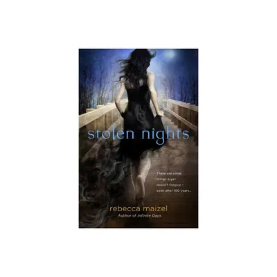 Stolen Nights - (Vampire Queen) by Rebecca Maizel (Paperback)