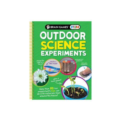 Brain Games Stem - Outdoor Science Experiments (Moms Choice Awards Gold Award Recipient) - by Publications International Ltd & Brain Games