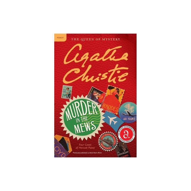 Murder in the Mews - (Hercule Poirot Mysteries) by Agatha Christie (Paperback)