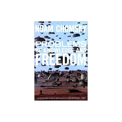 Problems of Knowledge and Freedom - by Noam Chomsky (Paperback)