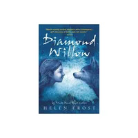 Diamond Willow - by Helen Frost (Paperback)