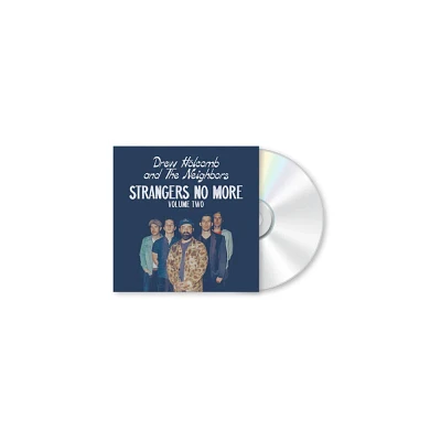 Drew Holcomb & the Neighbors - Strangers No More: Volume Two (CD)