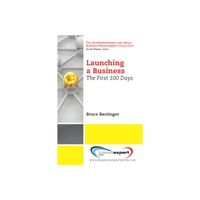 Launching a Business - by Bruce Barringer (Paperback)