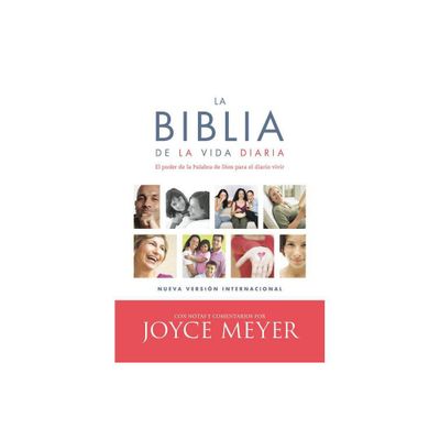 La Biblia de la Vida Diaria, NVI - by Joyce Meyer (Hardcover)