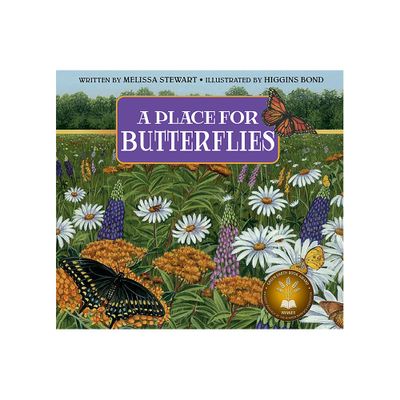 A Place for Butterflies - (A Place For. . .) by Melissa Stewart (Paperback)