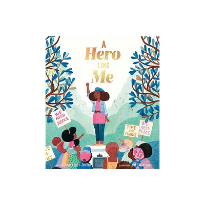 A Hero Like Me - by Jen Reid & Angela Joy (Hardcover)