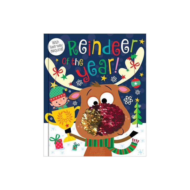 Reindeer Of The Year - By Rosie Greening ( Hardcover )