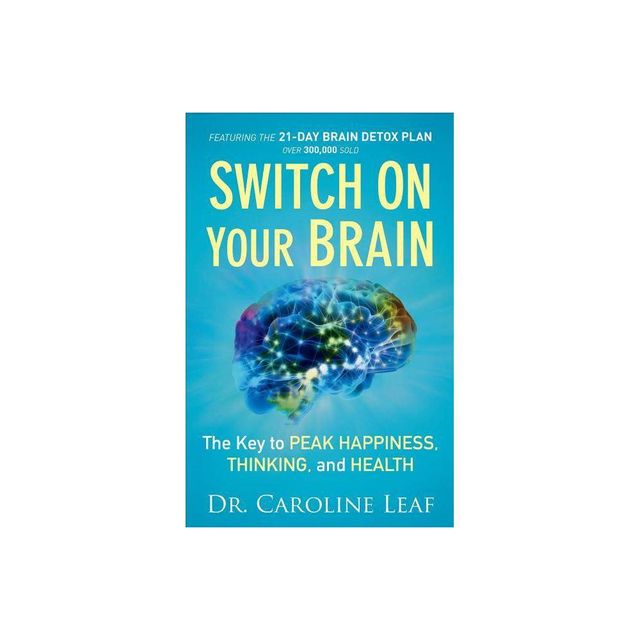 Switch on Your Brain - by Leaf (Paperback)