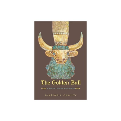 The Golden Bull - by Marjorie Cowley (Paperback)