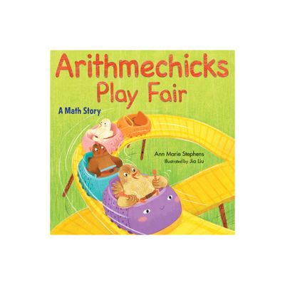 Arithmechicks Play Fair - by Ann Marie Stephens (Hardcover)