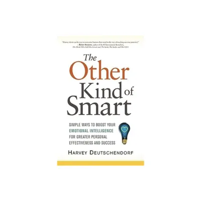 The Other Kind of Smart - by Harvey Deutschendorf (Paperback)