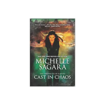 Cast in Chaos Original/E - (Chronicles of Elantra) by Michelle Sagara (Paperback)