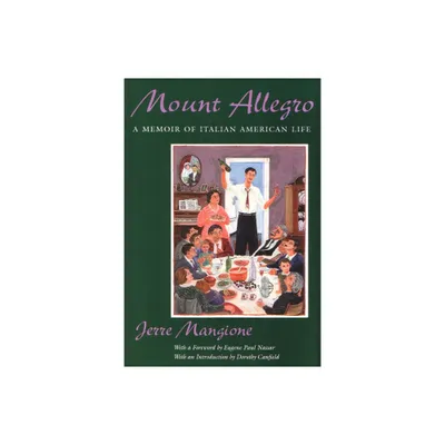 Mount Allegro - (New York Classics) by Jerre Mangione (Paperback)