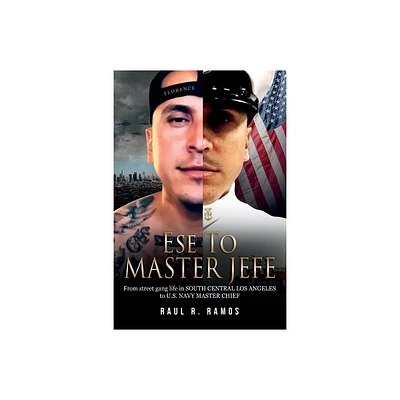 Ese to Master Jefe - by Raul R Ramos (Paperback)