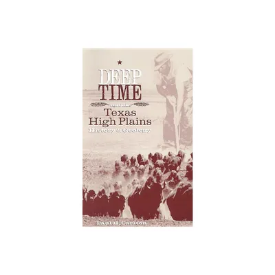 Deep Time and the Texas High Plains