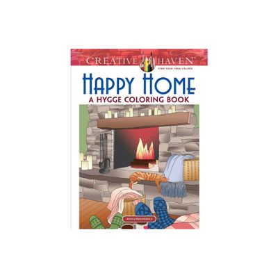 Creative Haven Happy Home - (Adult Coloring Books: Calm) by Jessica Mazurkiewicz (Paperback)