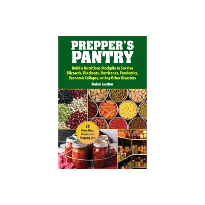 Preppers Pantry - by Daisy Luther (Paperback)