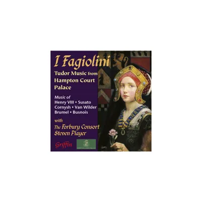 Fagiolini & I & Forbury Consort - I Fagiolini: Tudor Music From Hampton Court Palace (CD)