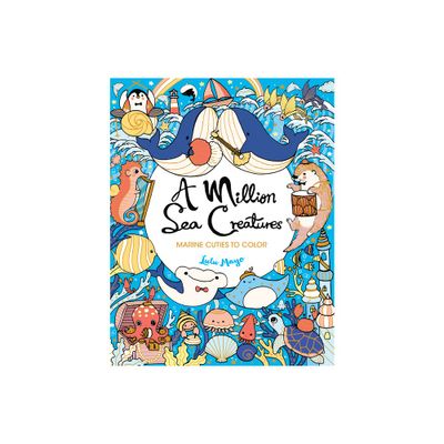 A Million Sea Creatures - (Million Creatures to Color) by Lulu Mayo (Paperback)